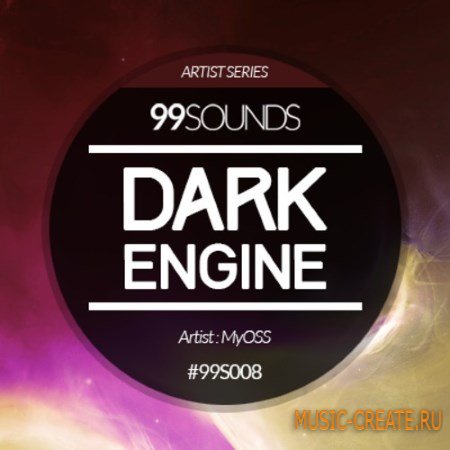 99Sounds - Dark Engine (WAV) - сэмплы ударных + звуковые эффекты