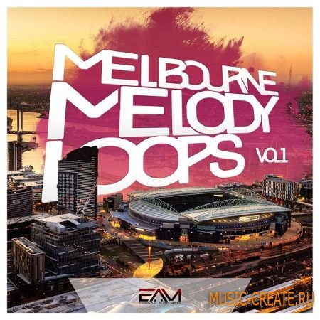 Essential Audio - Media Melbourne Melody Loops Vol.1 (WAV MiDi Sylenth1) - сэмплы Melbourne