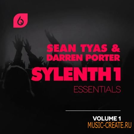 Freshly Squeezed Samples - Sean Tyas and Darren Porter Essentials Vol.1 (MiDi Sylenth1)