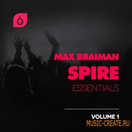 Freshly Squeezed Samples - Max Braiman Spire Essentials Vol.1 (FLP Spire Presets)