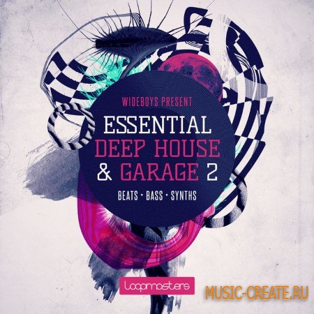 Loopmasters - Wideboys - Deep House and Garage 2 (WAV) - сэмплы Deep House, Garage