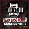 Rankin Audio - Dark Bass House (Massive Presets) Rankin Audio - Dark Bass House (Massive Presets)