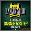 Rankin Audio - Ultimate Garage and 2 Step Vol.2 (WAV) - сэмплы Garage, 2 Step Rankin Audio - Ultimate Garage and 2 Step Vol.2 (WAV) - сэмплы Garage, 2 Step