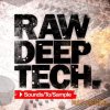Sounds To Sample - Raw Deep Tech (WAV) - сэмплы Deep Tech House Sounds To Sample - Raw Deep Tech (WAV) - сэмплы Deep Tech House