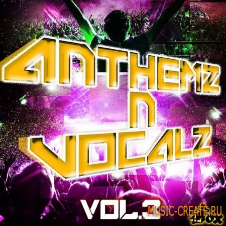 Fox Samples - Anthemz N Vocalz Vol.3 (WAV MiDi) - вокальные сэмплы