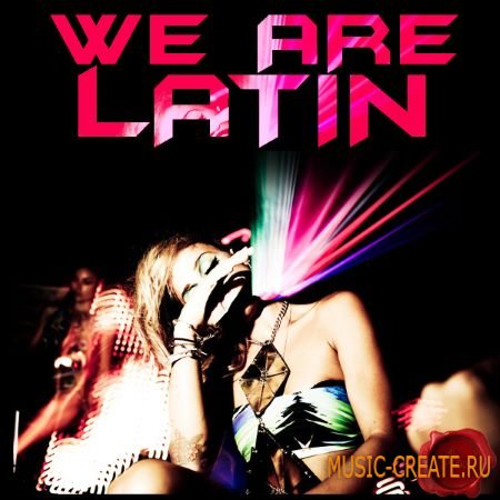 Fox Samples - We Are Latin (WAV MIDI) - сэмплы Latin