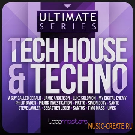 Loopmasters - Ultimate Tech House Techno (WAV) - сэмплы Tech House, Techno