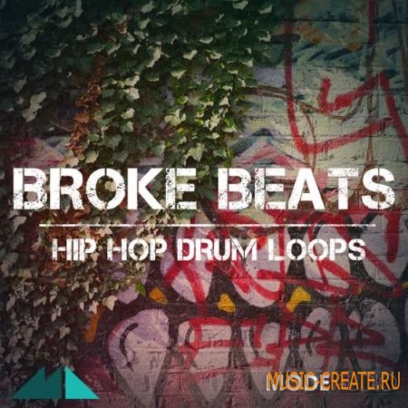 ModeAudio - Broke Beats Hip Hop Drum Loops (MULTiFORMAT) - сэмплы Hip Hop