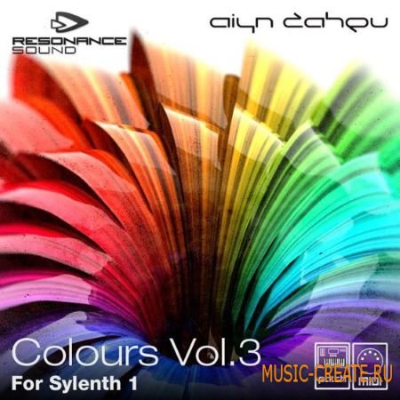 Resonance Sound - Aiyn Zahev Colours Vol.3 For SYLENTH1 (Sylenth presets)