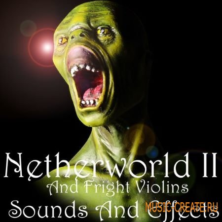 Sounds And Effects - Netherworld II (KONTAKT) - библиотека мрачных звуковых эффектов
