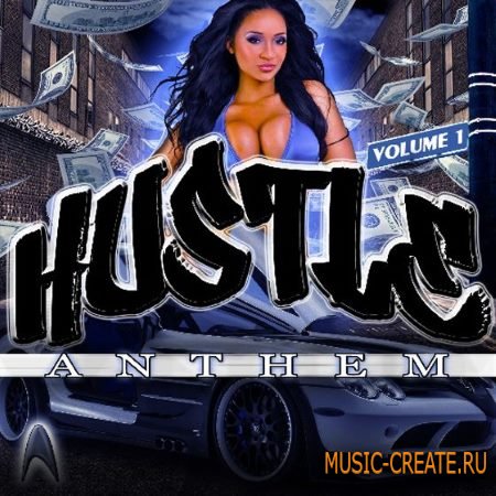 Astro Loops - Hustle Anthems Vol.1 (WAV) - сэмплы Dirty South, Trap Astro Loops - Hustle Anthems Vol.1 (WAV) - сэмплы Dirty South, Trap