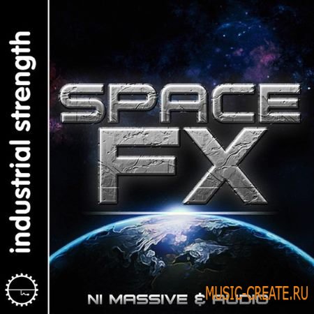Industrial Strength Records - Space FX NI Massive and Audio (WAV Battery AiFF Ni Massive) - звуковые эффекты