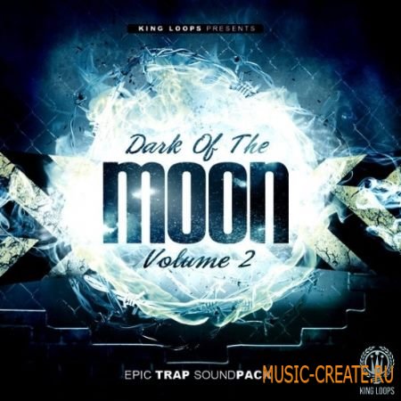 King Loops - Dark Of The Moon Vol.2 (WAV) - сэмплы Trap, Dirty South, Hip Hop, Urban King Loops - Dark Of The Moon Vol.2 (WAV) - сэмплы Trap, Dirty South, Hip Hop, Urban