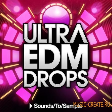 Sounds To Sample - Ultra EDM Drops (WAV MiDi Sylenth Ni Massive MP4 Saurus Spire) Sounds To Sample - Ultra EDM Drops (WAV MiDi Sylenth Ni Massive MP4 Saurus Spire)