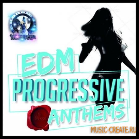 Fox Samples - DJ Yasmeen Progressive EDM Anthems (WAV MIDI) - сэмплы EDM