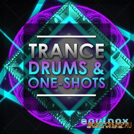 Equinox Sounds - Trance Drums One Shots (WAV REX) - сэмплы Trance