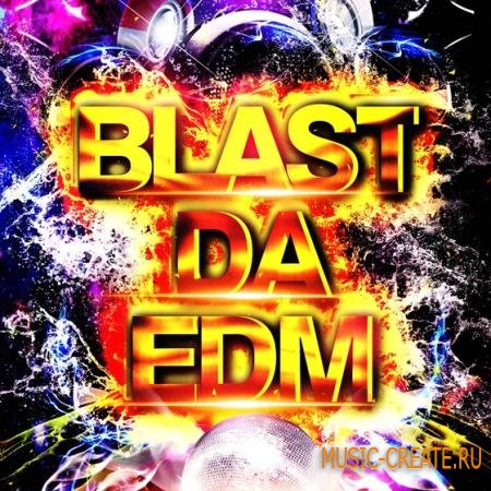 Fox Samples - Blast Da EDM (WAV MiDi) - сэмплы EDM
