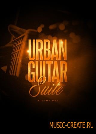 Big Fish Audio - Urban Guitar Suite Vol.1 (MULTiFORMAT/KONTAKT) - сэмплы гитары