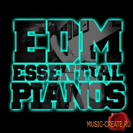Fox Samples - EDM Essential Pianos (WAV MiDi) - сэмплы пианино Fox Samples - EDM Essential Pianos (WAV MiDi) - сэмплы пианино