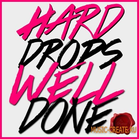 Fox Samples - Hard Drops Well Done (WAV MiDi) - сэмплы EDM