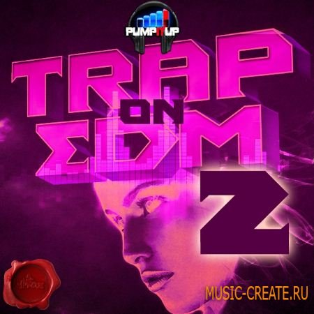 Fox Samples - Pump It Up Trap On EDM (WAV MiDi) - сэмплы Trap, EDM Fox Samples - Pump It Up Trap On EDM (WAV MiDi) - сэмплы Trap, EDM