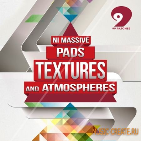 99 Patches - Massive Pads Textures Atmospheres (WAV Ni Massive)