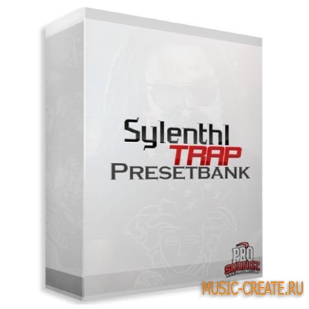 ProSoundz - Sylenth1 Trap Presetbank (Sylenth1 Presets)
