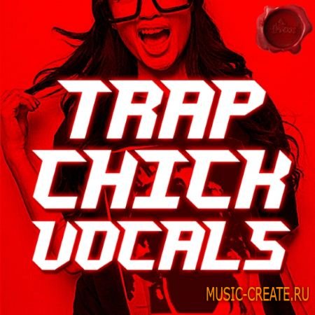 Fox Samples - Trap Chick Vocals (WAV MiDi) - сэмплы Trap Fox Samples - Trap Chick Vocals (WAV MiDi) - сэмплы Trap