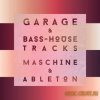 Sample Magic - Garage and Bass House Tracks (WAV MiDi Massive Ableton Projects) - сэмплы Garage, Bass House Sample Magic - Garage and Bass House Tracks (WAV MiDi Massive Ableton Projects) - сэмплы Garage, Bass House