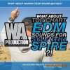 WAProduction - Top Chart EDM Sounds For Sylenth1 and Spire (Sylenth1/Spire presets) WAProduction - Top Chart EDM Sounds For Sylenth1 and Spire (Sylenth1/Spire presets)