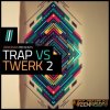 Zenhiser - Trap Vs Twerk 2 (WAV) - сэмплы Trap, Twerk Zenhiser - Trap Vs Twerk 2 (WAV) - сэмплы Trap, Twerk