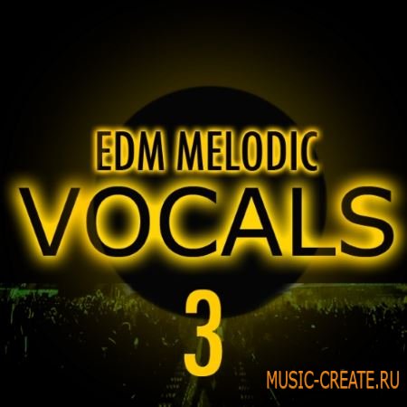Fox Samples - EDM Melodic Vocals 3 (WAV MiDi) - вокальные сэмплы