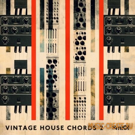 SM101 - Vintage House Chords 2 (MULTiFORMAT) - сэмплы House