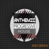 Maison De Blanc - Anthemic Progressive House (WAV MiDi Sylenth1 and Spire Presets) -  сэмплы Progressive House
