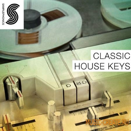 Samplephonics - Classic House Keys (MULTiFORMAT) - сэмплы клавишных