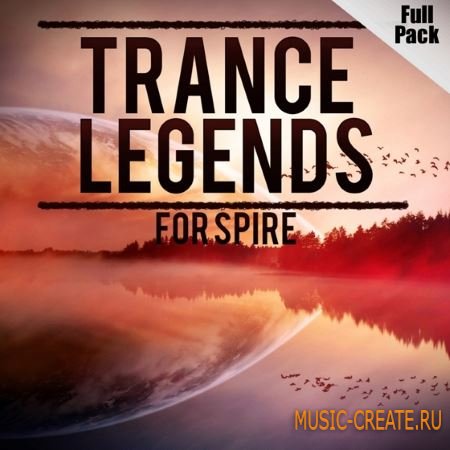 Trance Euphoria - Trance Legends For SPiRE (FLP MiDi SPF SBF)