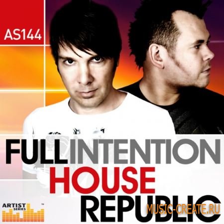 Loopmasters - Full Intention House Republic (MULTiFORMAT) - сэмплы House Loopmasters - Full Intention House Republic (MULTiFORMAT) - сэмплы House