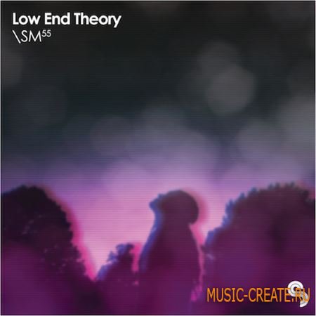 Sample Magic - Low End Theory (MULTiFORMAT) - сэмплы Hip Hop, Trap Sample Magic - Low End Theory (MULTiFORMAT) - сэмплы Hip Hop, Trap