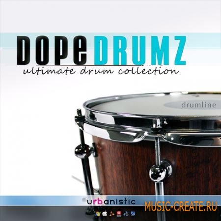 Urbanistic - Dope Drumz (MULTiFORMAT) - сэмплы ударных Urbanistic - Dope Drumz (MULTiFORMAT) - сэмплы ударных