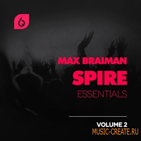 Freshly Squeezed Samples - Max Braiman Spire Essentials Vol.2 (MiDi FLP SBF) Freshly Squeezed Samples - Max Braiman Spire Essentials Vol.2 (MiDi FLP SBF)