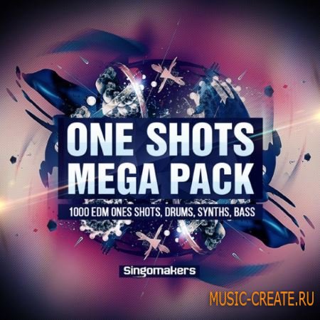 Singomakers - EDM One-Shots Mega Pack (WAV) - сэмплы EDM, Progressive House Singomakers - EDM One-Shots Mega Pack (WAV) - сэмплы EDM, Progressive House