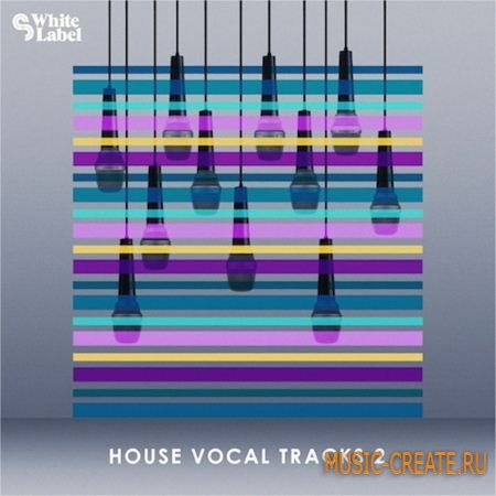 SM White Label - House Vocal Tracks 2 (WAV) - вокальные сэмплы SM White Label - House Vocal Tracks 2 (WAV) - вокальные сэмплы