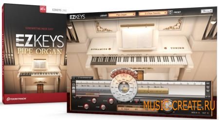 Toontrack - EZkeys Pipe Organ v1.0.0 WiN/MAC (Team R2R) - библиотека звуков органа