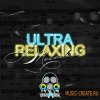 Vandalism - Ultra Relaxing Melodies (MiDi)