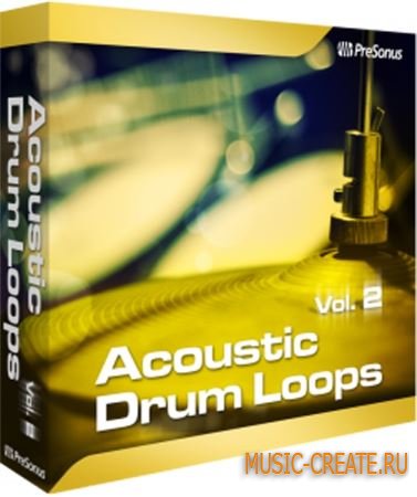 PreSonus - Acoustic Drum Loops Vol.2 for StudioOne (Team R2R) - банк для StudioOne