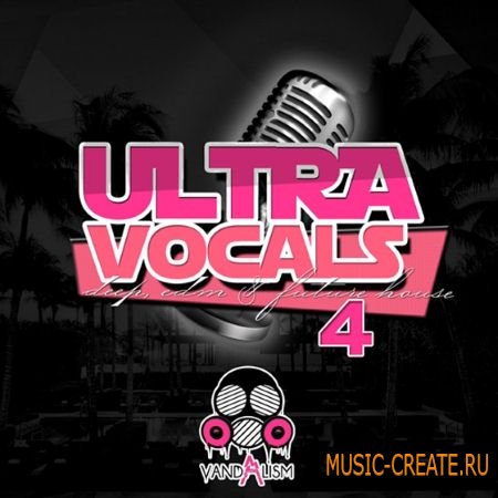 Vandalism - Ultra Vocals 4 (WAV) - вокальные сэмплы
