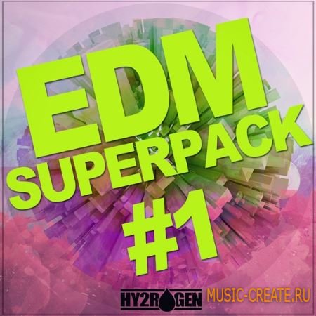 Hy2rogen - EDM Superpack 1 (WAV MiDi) - сэмплы EDM