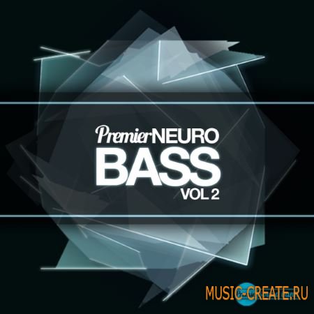 Premier Sound Bank - Premier Neuro Bass Vol 2 (WAV) - сэмплы Neuro