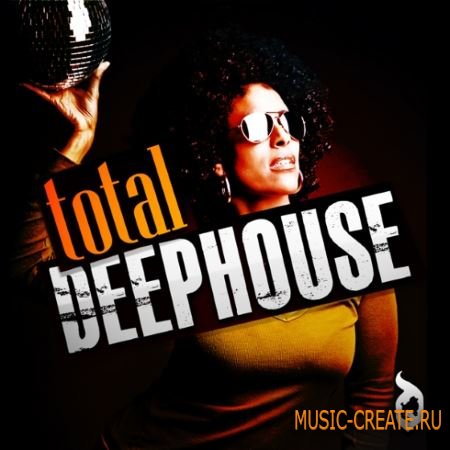 Delectable Records - Total Deep House (WAV AiFF) - сэмплы Deep House