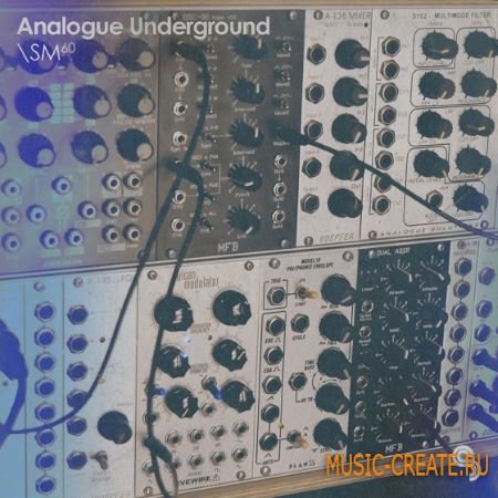 Sample Magic - Analogue Underground (MULTiFORMAT) - сэмплы синтезатора